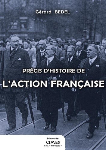 Livre événement : Précis d’histoire de l’Action  Française