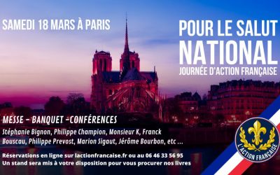 Pour le Salut National – 18 mars 2023 – journée d’Action Française